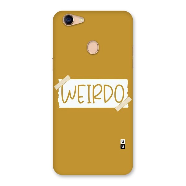 Simple Weirdo Back Case for Oppo F5 Youth